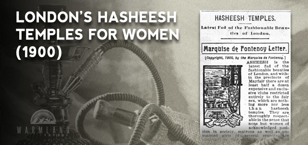 London's Hasheesh Temples for Women (1900)