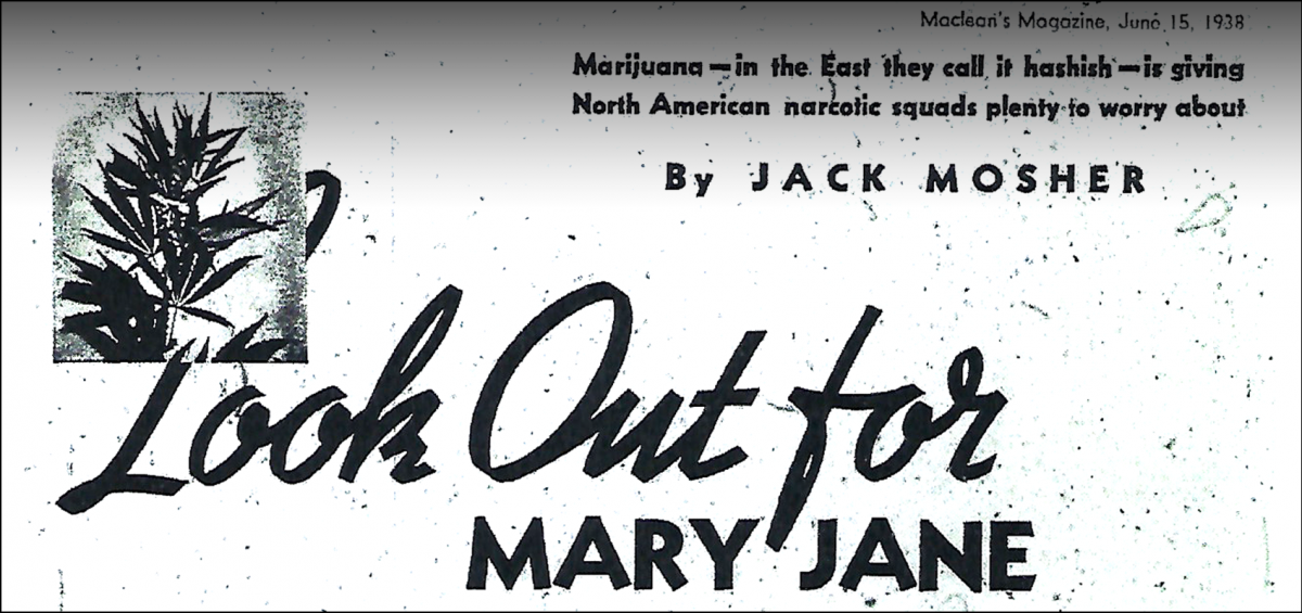 1938-macleans-look-out-for-mary-jane-marijuana2